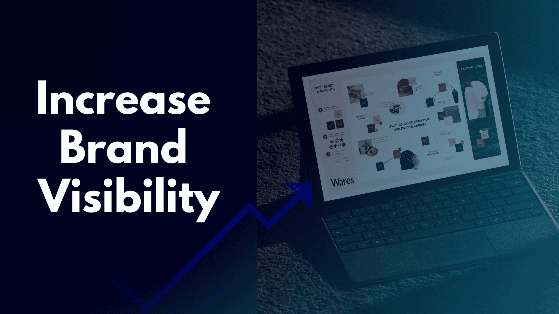 increase brand visibility